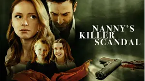 Nanny's Killer Scandal