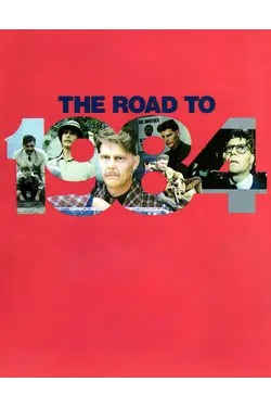 The Road to 1984