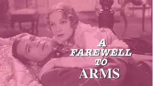 Farewell To Arms - Gary Cooper, Helen Hayes, Restored War Classic!