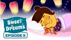 Sweet Dreams - Episode 8