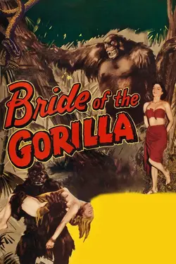 Bride of the Gorilla - Raymond Burr & Lon Chaney In A Schlock Classic
