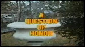A Question of Honor