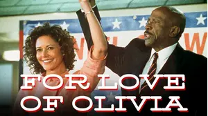 For Love of Olivia