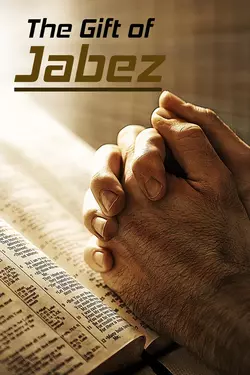 The Gift of Jabez