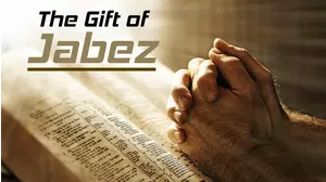 The Gift of Jabez