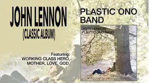 John Lennon: Plastic Ono Band