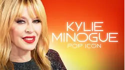 Kylie Minogue: Pop Icon