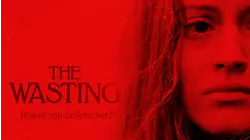 The Wasting