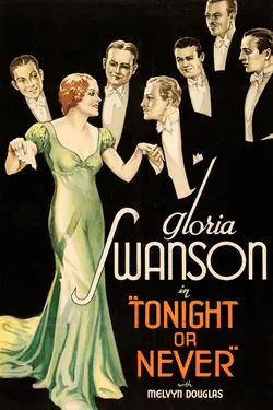 Tonight Or Never (1931)