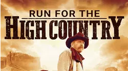 Run for the High Country