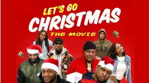 Lets Go Christmas The Movie