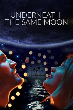 Underneath The Same Moon