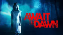 Await the Dawn