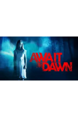 Await the Dawn