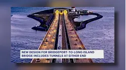 Updated Bridgeport to Long Island bridge plan adds tunnels to protect shorelines