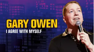 Gary Owen: I Agree With Myself