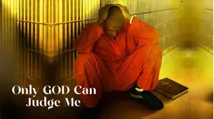 Only God Can Judge Me