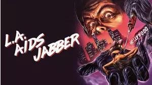 L.A. Aids Jabber [Visual Vengeance Collector's Edition]