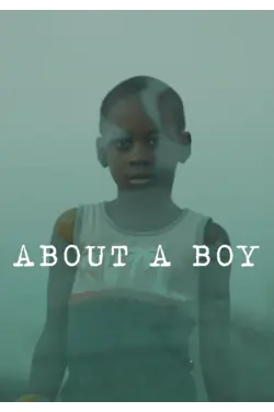 About A Boy and His Muse