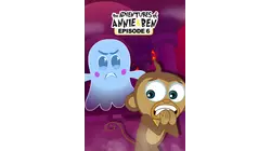 The Adventures of Annie and Ben - Episode 6
