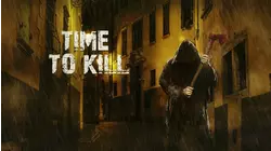 Time to Kill