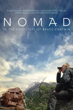 Nomad: In the Footsteps of Bruce Chatwin