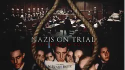 Nazis on Trial: Nuremberg in Colour