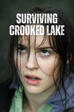Surviving Crooked Lake