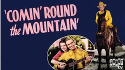 Comin' Round The Mountain