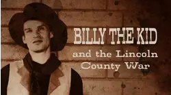 Billy the Kid & The Lincoln County War