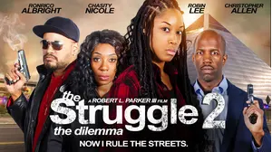 The Struggle 2: The Dilemma