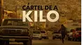 Cártel de a Kilo