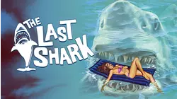 The Last Shark