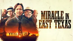 Miracle in East Texas