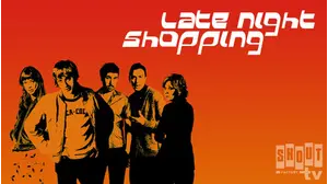 Late Night Shopping