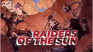 Raiders Of The Sun