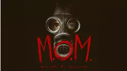 M.O.M.