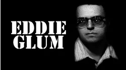 Eddie Glum