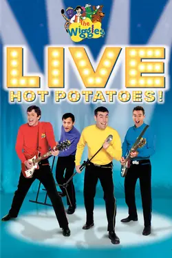 The Wiggles: Live Hot Potatoes!