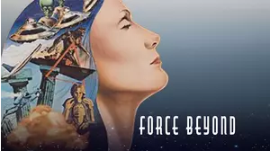 The Force Beyond