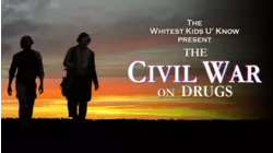 The Whitest Kids U' Know Present: The Civil War On Drugs