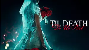 Til Death Do Us Part