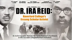 Dr. Ira Reid: Haverford College's Unsung Scholar Activist