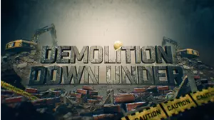 Demolition Down Under