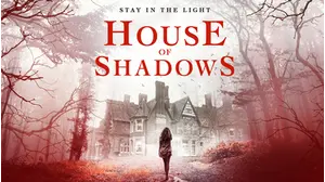 The House Of Shadows