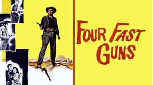 Four Fast Guns