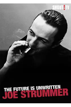 Joe Strummer: The Future Is Unwritten
