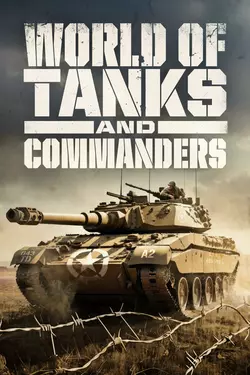 World of Tanks and Commanders