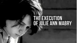 The Execution of Julie Ann Mabry