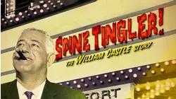 Spine Tingler: The William Castle Story